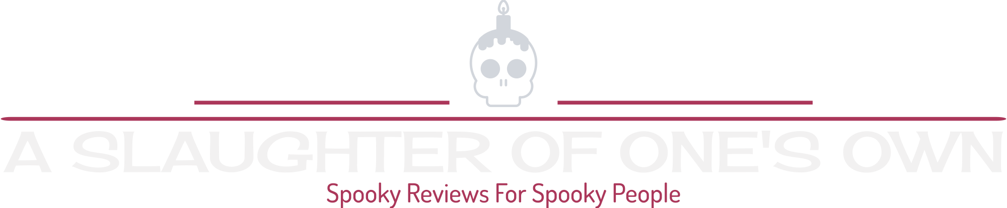 A Slaughter Of One's Own